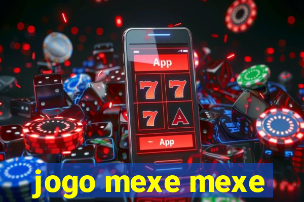 jogo mexe mexe